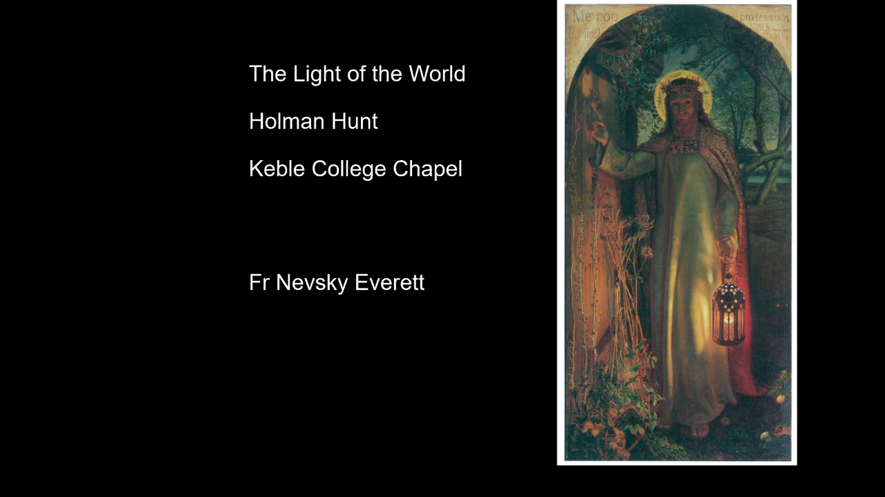 Rev Nevksy Everett, Chaplain of Keble College Oxford, talks about The Light of the World by Holman Hunt.'s image