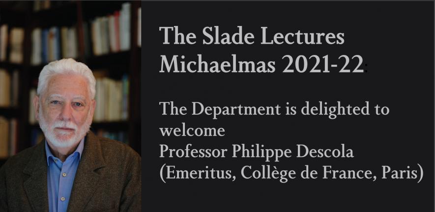 Professor Philippe Descola - Slade Lectures - 7's image