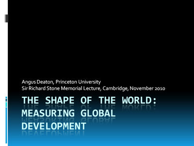 Professor Angus Deaton "The Shape of the World: Measuring Global Development"'s image