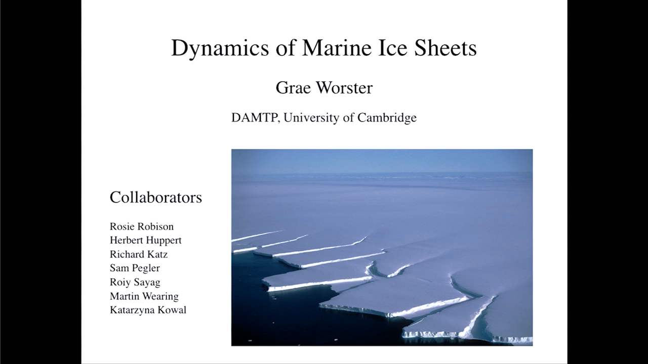 'Dynamics of Marine Ice Sheets' by Grae Worster (DAMTP, Cambridge)'s image